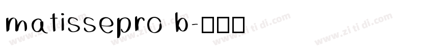 matissepro b字体转换